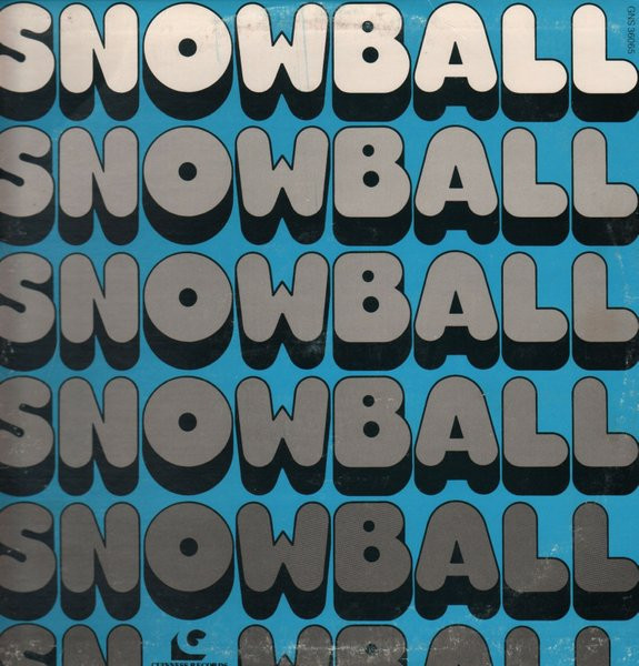 Snowball – Snowball