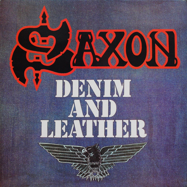 Saxon – Denim And Leather