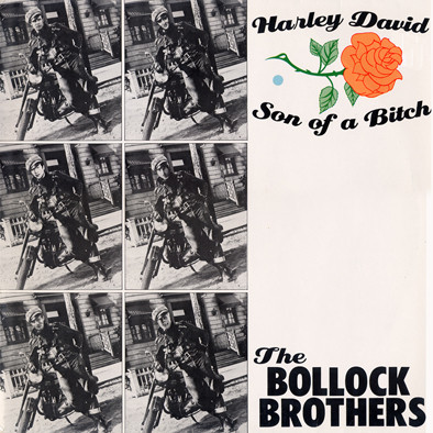 The Bollock Brothers – Harley David / Son Of A Bitch
