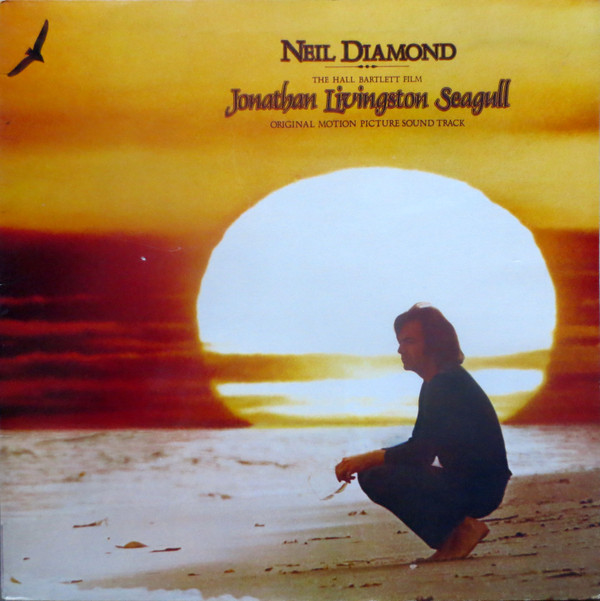 Neil Diamond – Jonathan Livingston Seagull (Original Motion Picture Sound Track)