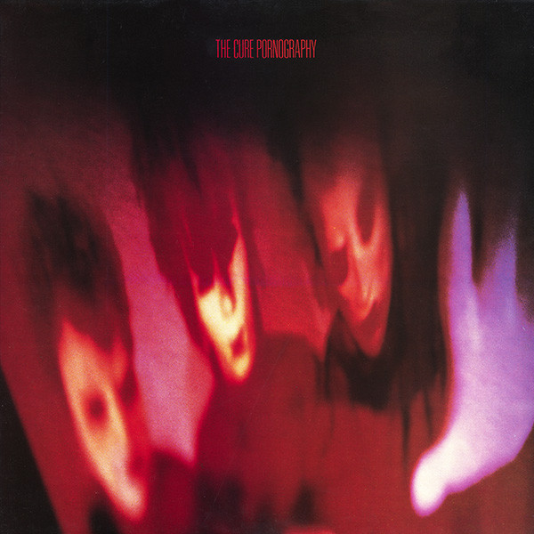 The Cure – Pornography (NEU-VERSCHWEISST)