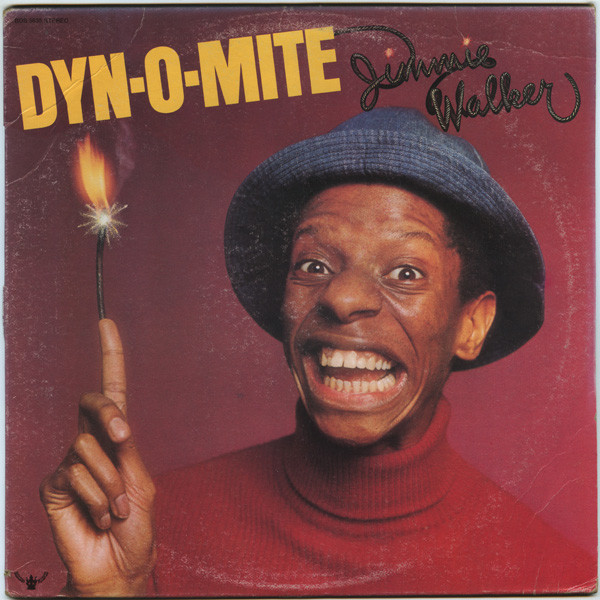 Jimmie Walker ‎– Dyn-O-Mite