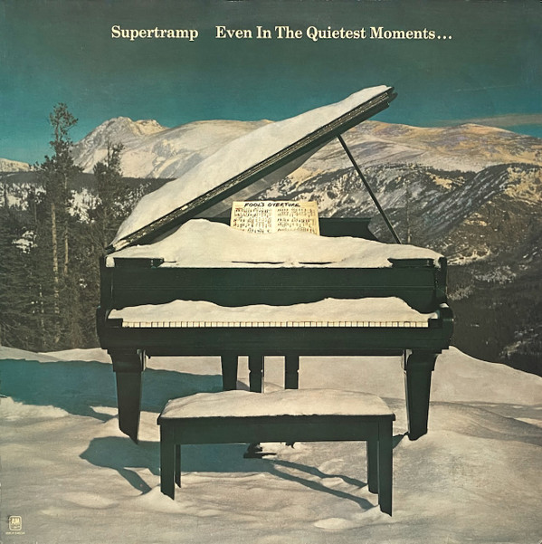 Supertramp ‎– Even In The Quietest Moments...