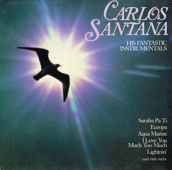 Carlos Santana – His Fantastic Instrumentals