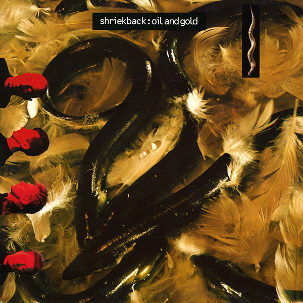 Shriekback ‎– Oil And Gold