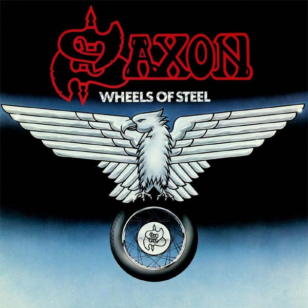 Saxon – Wheels Of Steel