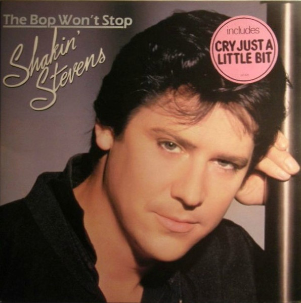 Shakin' Stevens – The Bop Won't Stop