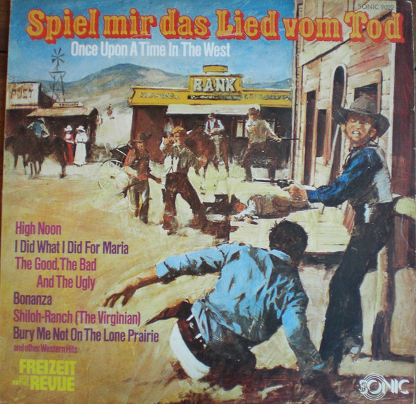 The Cinema Sound Stage Orchestra – Spiel Mir Das Lied Vom Tod - Once Upon A Time In The West