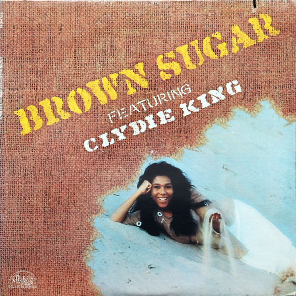 Brown Sugar - Featuring Clydie King ‎– Brown Sugar