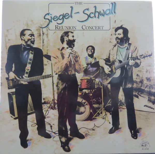 The Siegel-Schwall Band ‎– Reunion Concert