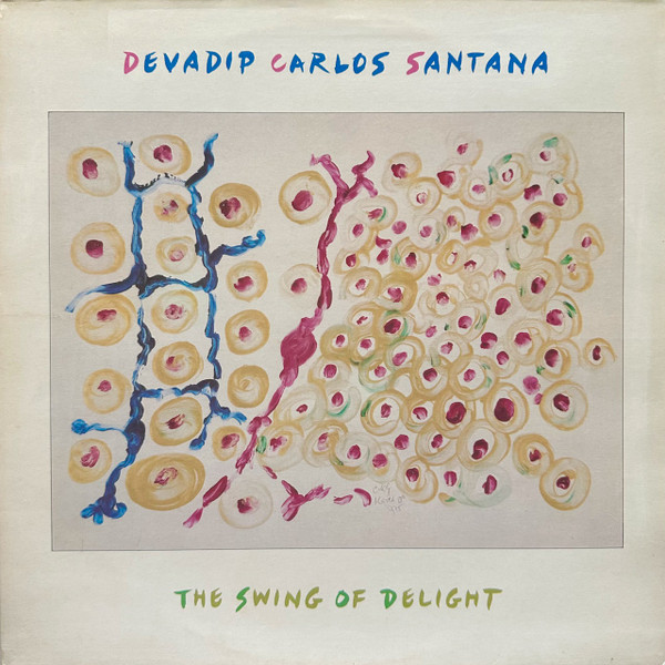 Devadip Carlos Santana – The Swing Of Delight