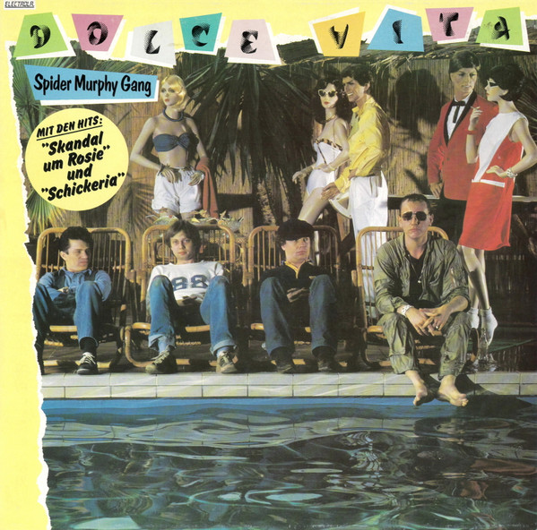 Spider Murphy Gang – Dolce Vita