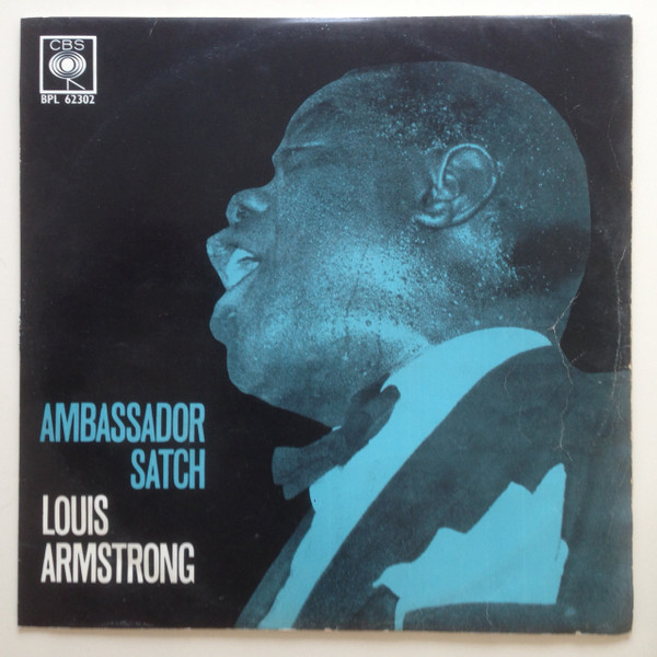Louis Armstrong And His All-Stars – Ambassador Satch