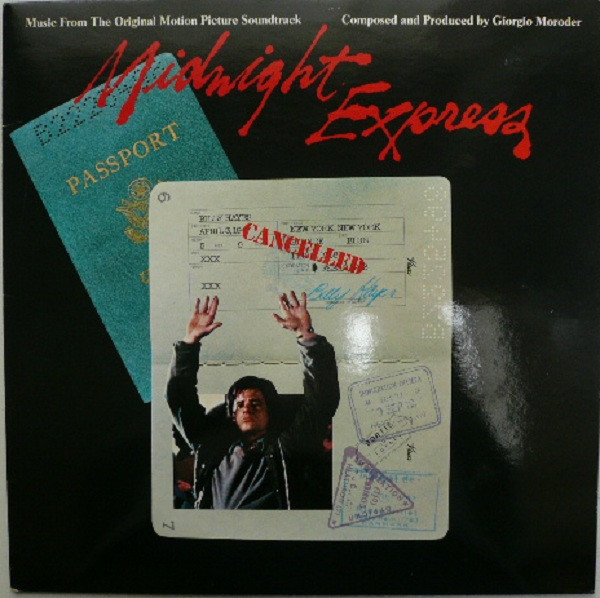 Giorgio Moroder – Midnight Express (Music From The Original Motion Picture Soundtrack)