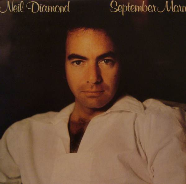 Neil Diamond – September Morn