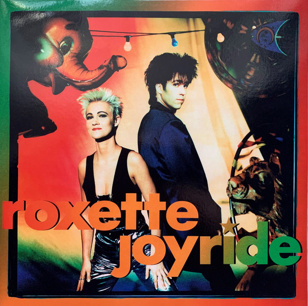 Roxette – Joyride (NEU-VERSCHWEISST)