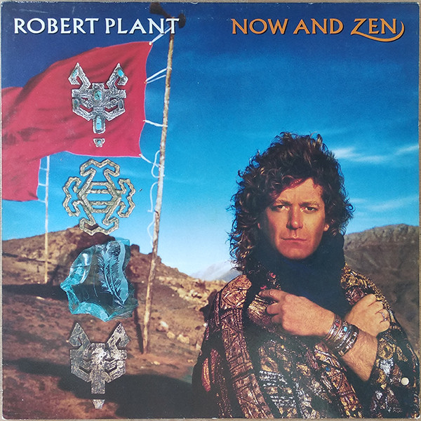 Robert Plant – Now And Zen