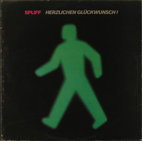 Spliff – Herzlichen Glückwunsch!