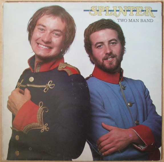 Splinter – Two Man Band
