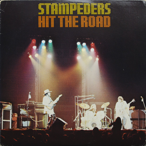 The Stampeders – Hit The Road