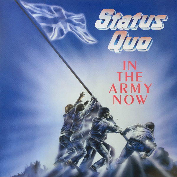 Status Quo ‎– In The Army Now