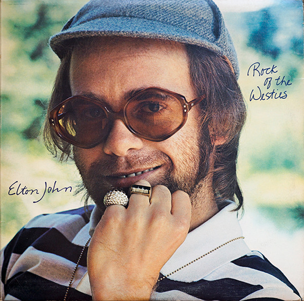 Elton John ‎– Rock Of The Westies