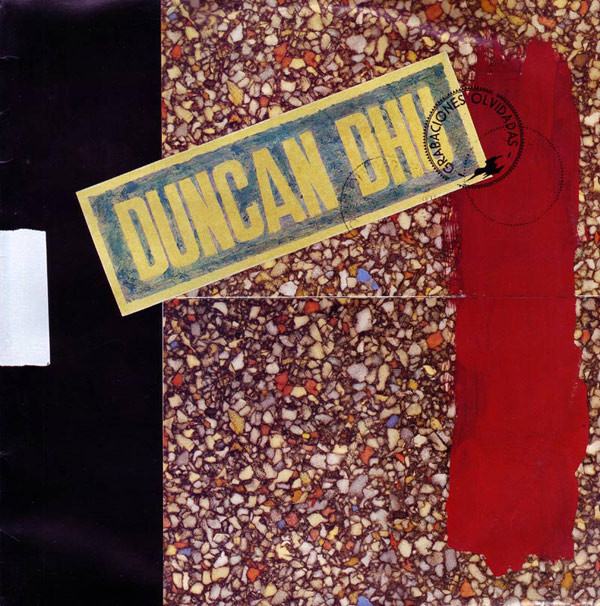Duncan Dhu – Grabaciones Olvidadas