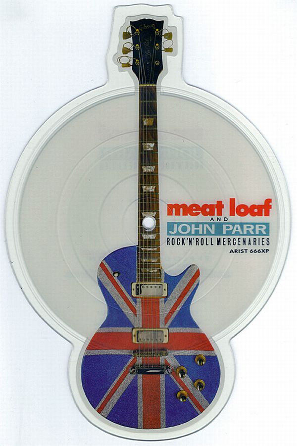 Meat Loaf And John Parr – Rock'n'Roll Mercenaries (PICTURE-DISC)
