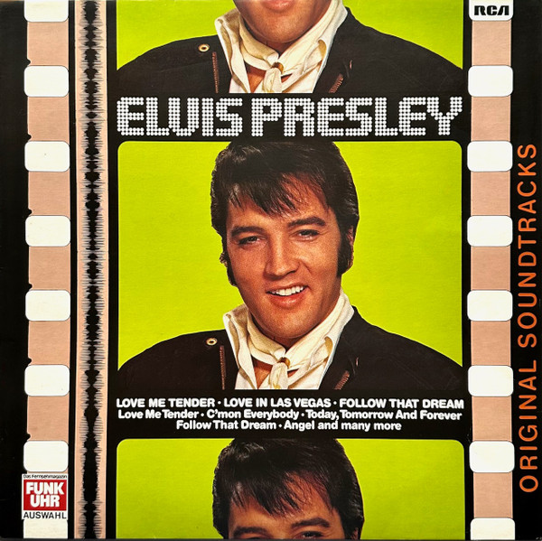 Elvis Presley – Love Me Tender / Love In Las Vegas / Follow That Dream - Original Soundtracks