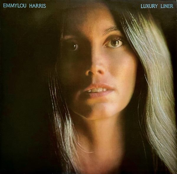 Emmylou Harris – Luxury Liner