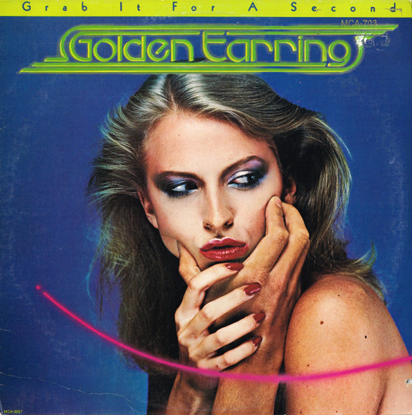 Golden Earring ‎– Grab It For A Second