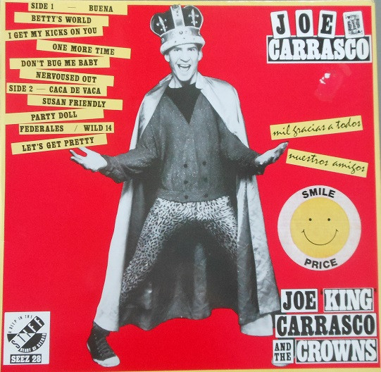 Joe King Carrasco & The Crowns – Mil Gracias A Tudos Nuestros Amigos