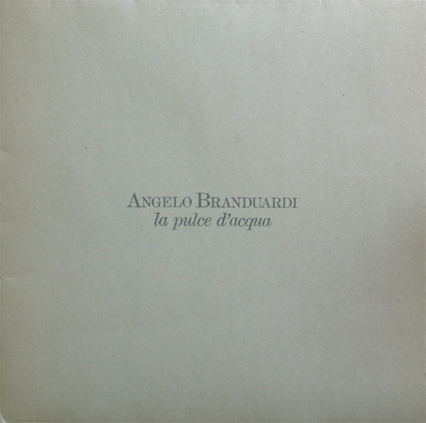 Angelo Branduardi – La Pulce D'Acqua