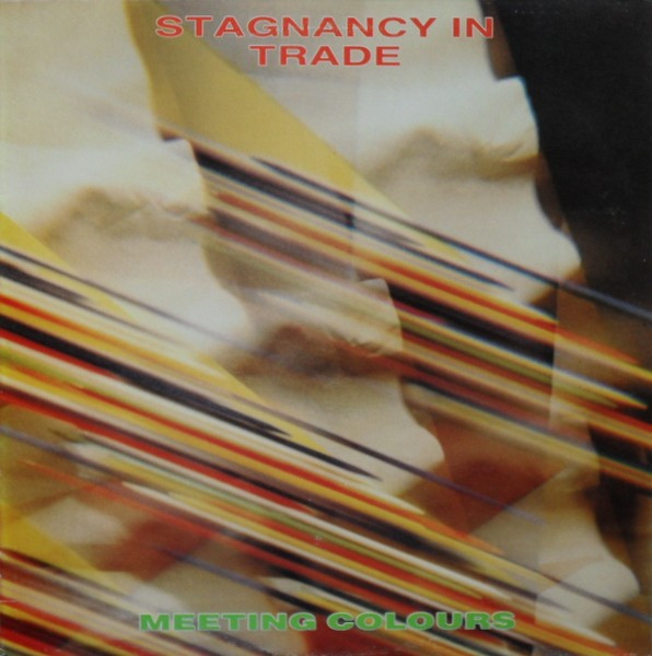 Stagnancy In Trade – Meeting Colours