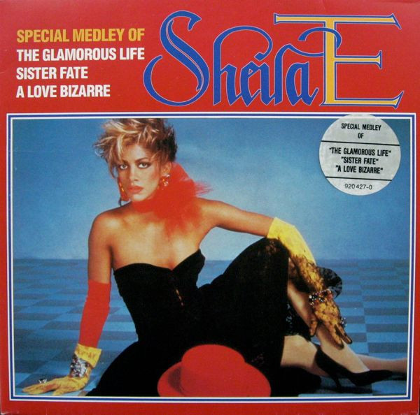 Sheila E. – Special Medley Of The Glamorous Life / Sister Fate / A Love Bizarre