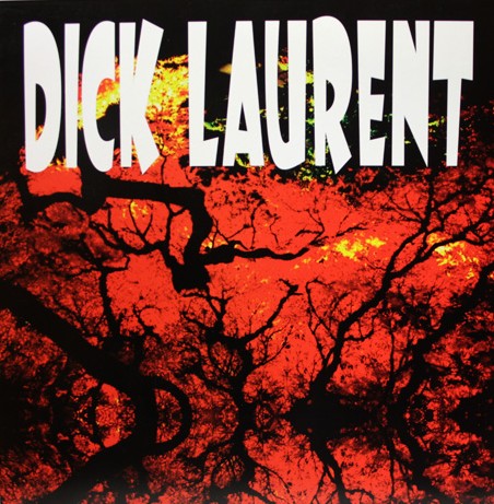 Dick Laurent – Dick Laurent (NEU-VERSCHWEISST)