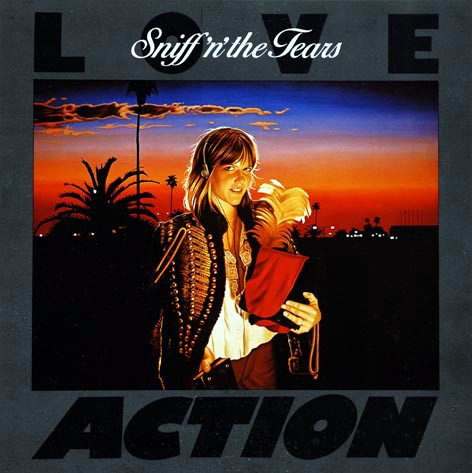 Sniff 'n' the Tears – Love / Action