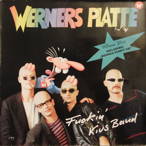Fuckin' Kius Band – Werners Platte (Picture-Disc)
