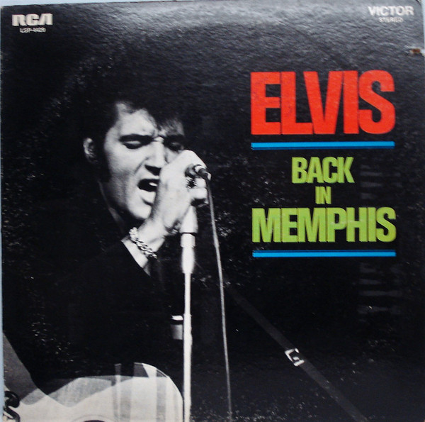 Elvis – Back In Memphis