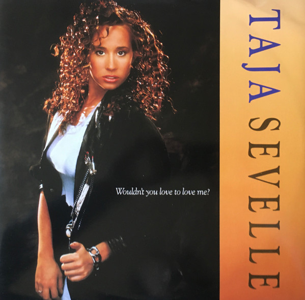 Taja Sevelle – Wouldn't You Love To Love Me?