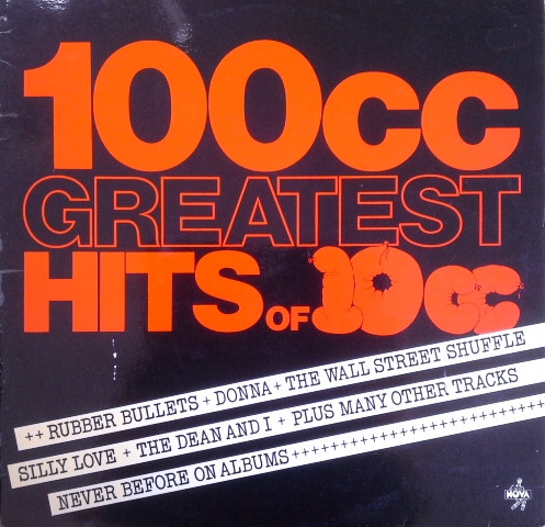 10cc – 100cc Greatest Hits Of 10cc