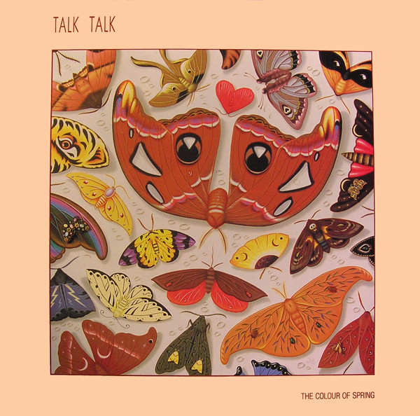 Talk Talk – The Colour Of Spring