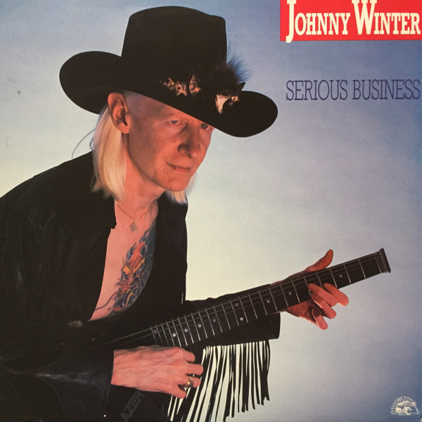 Johnny Winter ‎– Serious Business
