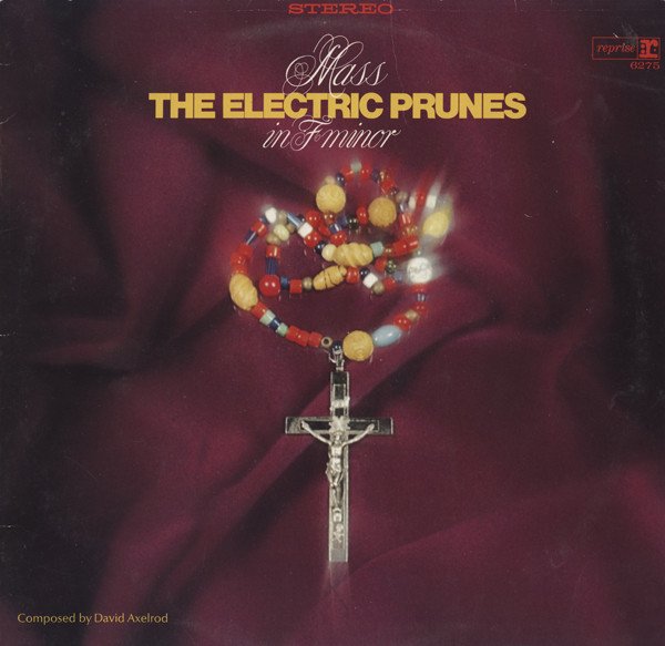 The Electric Prunes ‎– Mass In F Minor