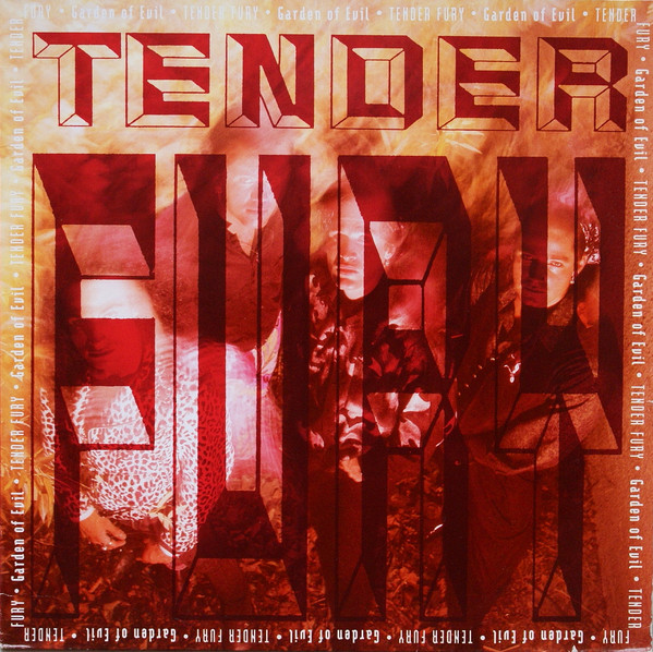 Tender Fury – Garden Of Evil