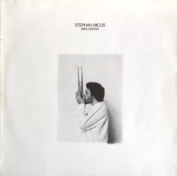 Stephan Micus – Implosions
