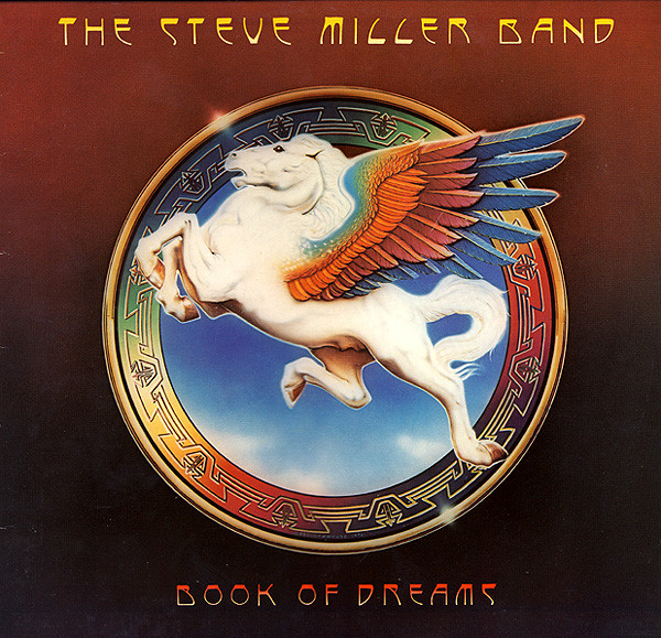 The Steve Miller Band – Book Of Dreams