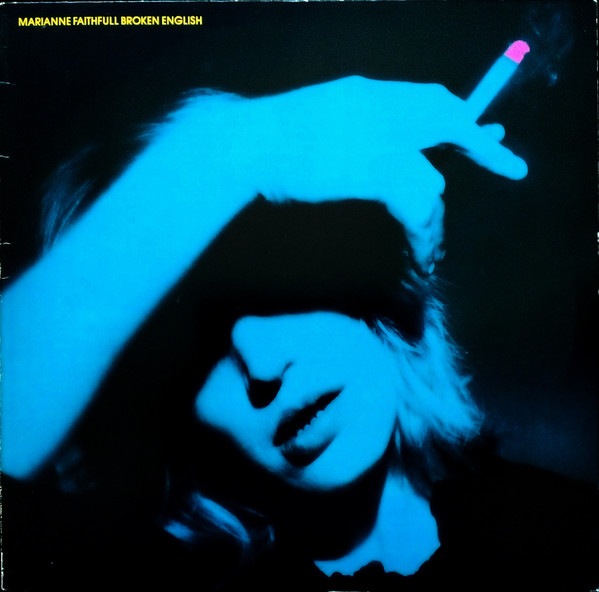 Marianne Faithfull ‎– Broken English