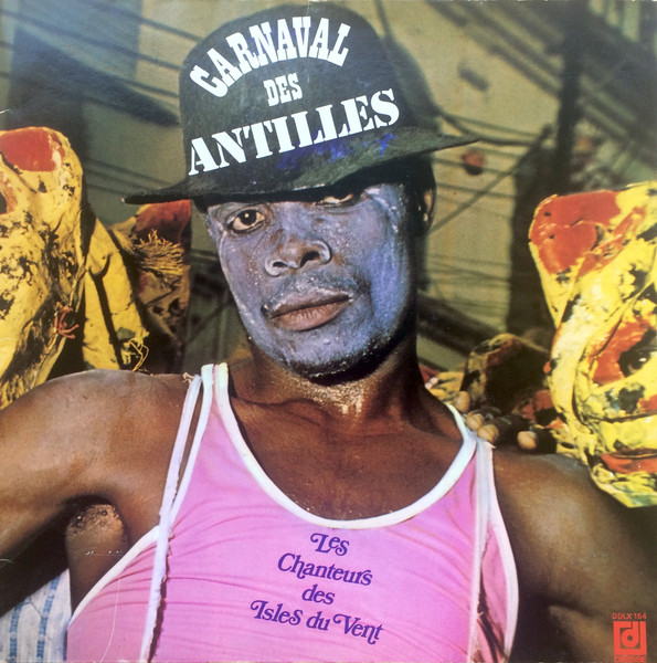 Les Chanteurs Des Isles Du Vent – Carnaval Des Antilles