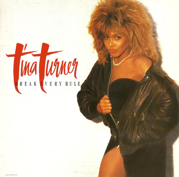 Tina Turner ‎– Break Every Rule